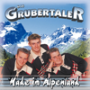Made im Alpenland - Die Grubertaler