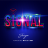 Signal (feat. Mac Daddy) - Jougo