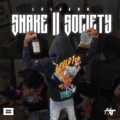 Snake 2 Society - EP