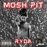 Mosh Pit - Single - Ryda