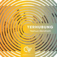 Terhubung - Single - Connect Worship & Yeshua Abraham