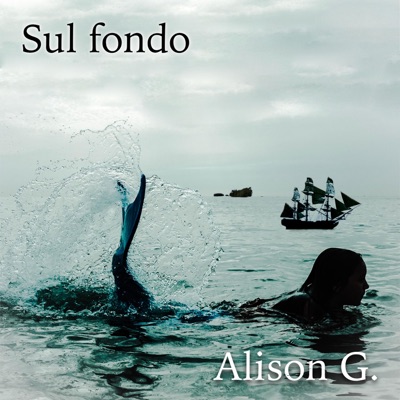 Sul fondo - Alison G.