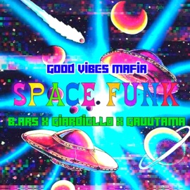 SPACE FUNK (feat. B.ARS & GAUUTAMA) Giardiello