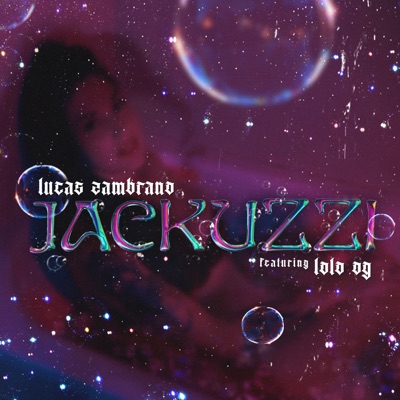 Jackuzzi (feat. Lolo OG) - Single