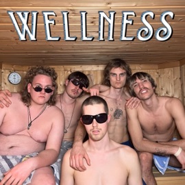 Wellness (feat. Arius, MedizinMane, Dieser Adam, BeppiBoy & Free Dom) Gesundbande