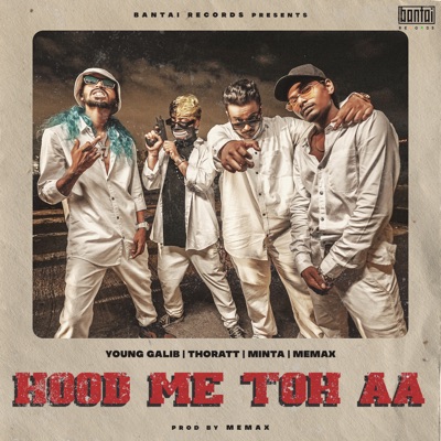 Hood Me Toh Aa - Single