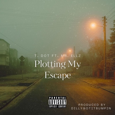 Plotting My Escape (feat. Mr. Ellz) - Single