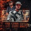 To tha Bag - Single (feat. E.S.G.) - Single