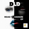 Road to Harare - EP