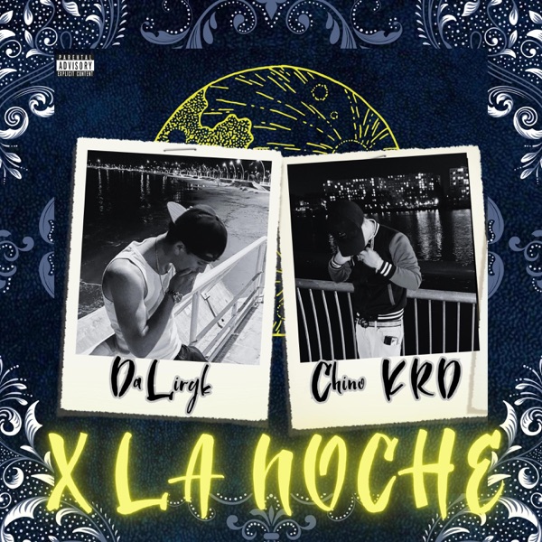 X LA NOCHE (feat. Chino KRD)