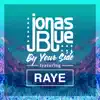 By Your Side (feat. RAYE)