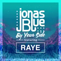 By Your Side (feat. Raye)