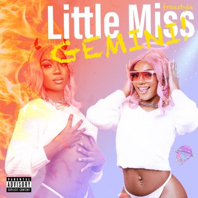 Little Miss Gemini (freestyle) - Single
