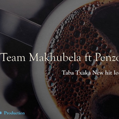 Taba Txaka (feat. Penzo De DJ) - Single