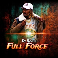 Full Force - EP - Dj Ranie