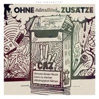 Ohne künstliche Zusätze - CAZ