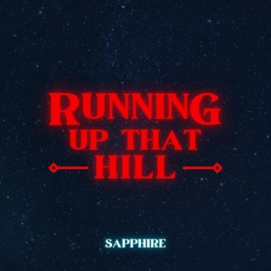 Running Up That Hill (A Deal With God) - Single