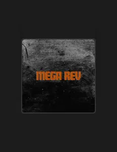 Mega Revを聴いたり、ミュージックビデオを鑑賞したり、経歴やツアー日程などを確認したりしましょう！