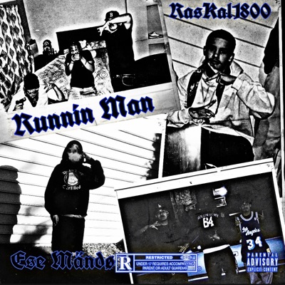 Runnin Man (feat. Raskal1800) - Single