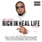 Rich in Real Life Remix (feat. O.T. Genasis) - Chef G Cole lyrics