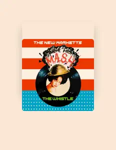 聆聽 The New Marketts、觀看音樂影片、閱讀小傳、查看巡演日期等！