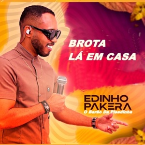 Brota Lá em Casa (Ao Vivo) - Single