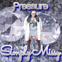 Pressure - Single - Simply Missy