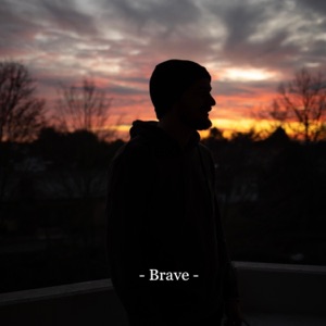 Brave - Single
