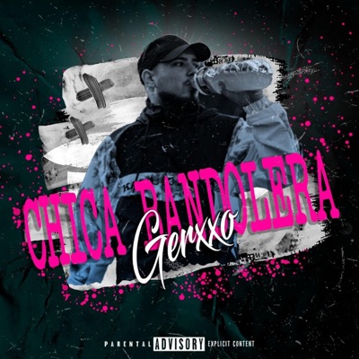 Chica Bandolera - Single
