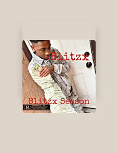 聆聽 Blitzx、觀看音樂影片、閱讀小傳、查看巡演日期等！