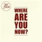 Where Are You Now? artwork