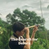 The Search for Delora - Single