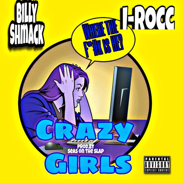 Crazy Girls (feat. I-Rocc)
