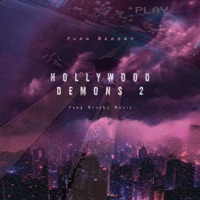 Hollywood Demons 2 - Single - Yung Brooks