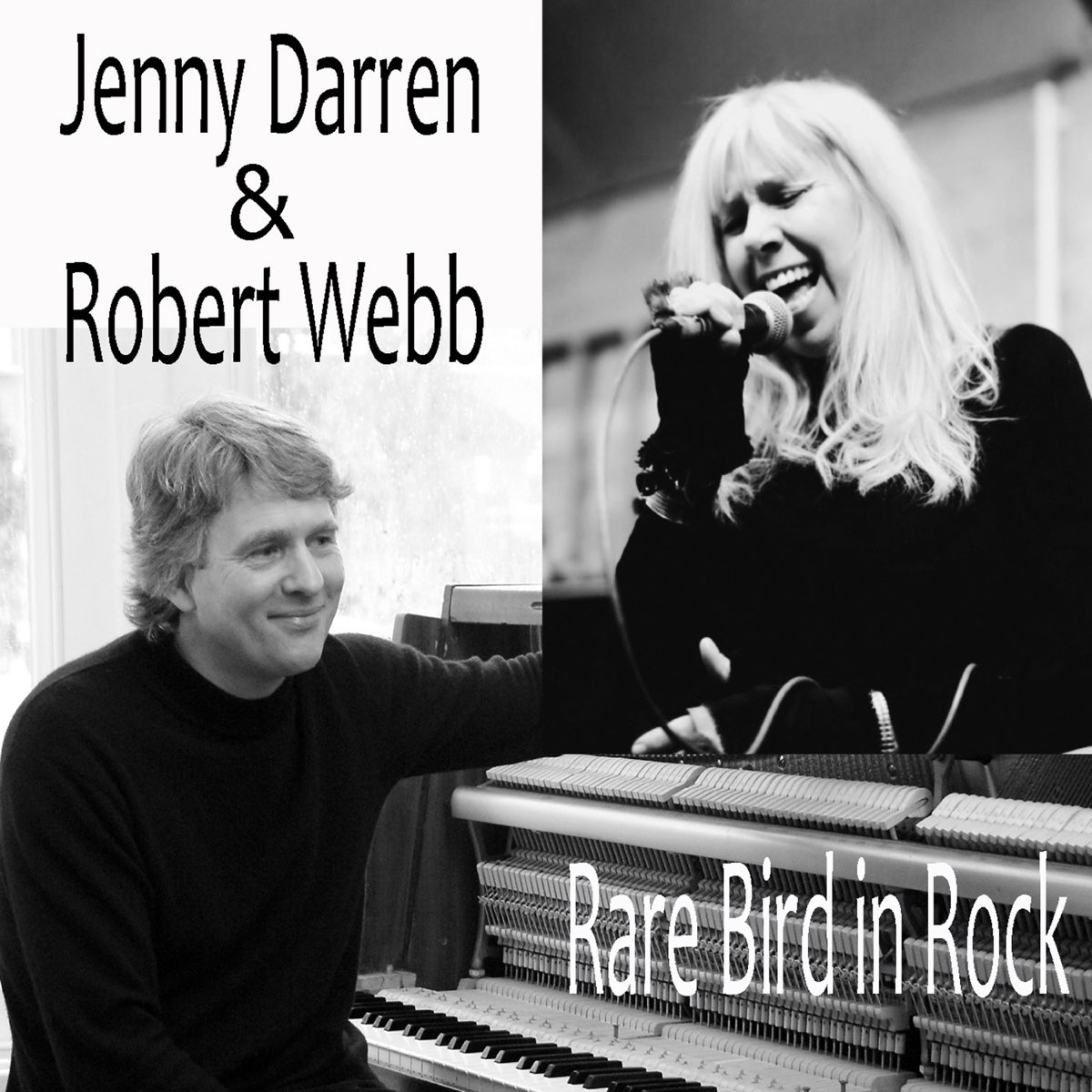Rare Bird in Rock - Album by Robert Webb u0026 Jenny Darren - Apple Music