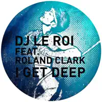 DJ Le Roi feat. Roland Clark