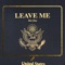 Leave Me - Taska Black lyrics