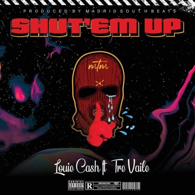 SHUT'EM UP (feat. Tre Vaile) - Single