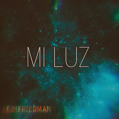 Mi Luz - Single