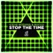 Stop the Time artwork