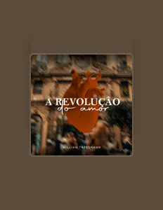 Willian Tressmann을(를) 듣고, 뮤직 비디오를 보고, 약력을 읽고, 투어 일정 등을 확인하세요!