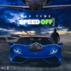 Speed Off - Single