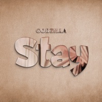 Stay - Single - Godzilla