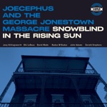 Joecephus and The George Jonestown Massacre - Summer of 93