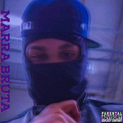 Marra Bruta - Single