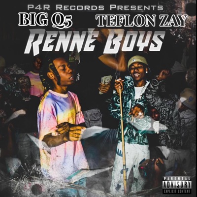 Renne Boys (feat. Teflon Zay)