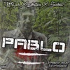 Pablo - Single (feat. Leathafase & SOMBRA) - Single