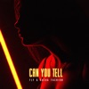 Can You Tell - Single