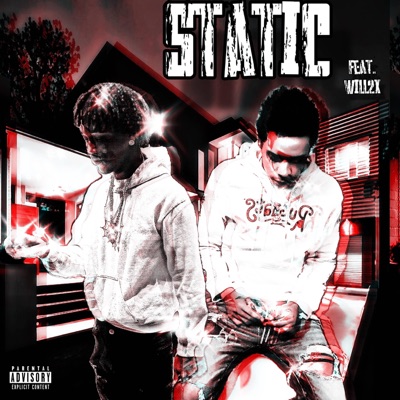Static (feat. Will2x) - Single