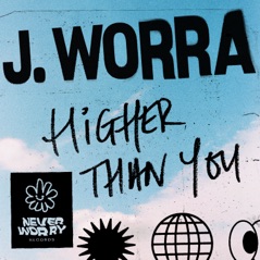 Higher Than You - Single